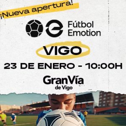 Fútbol Emotion inaugura la tienda de fútbol más grande de Vigo en el Centro Comercial Gran Vía