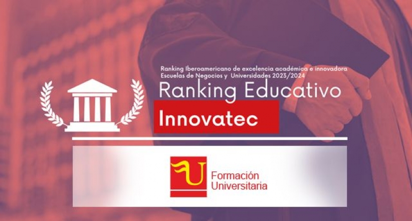 Formación Universitaria incluida en el Ranking Educativo Innovatec