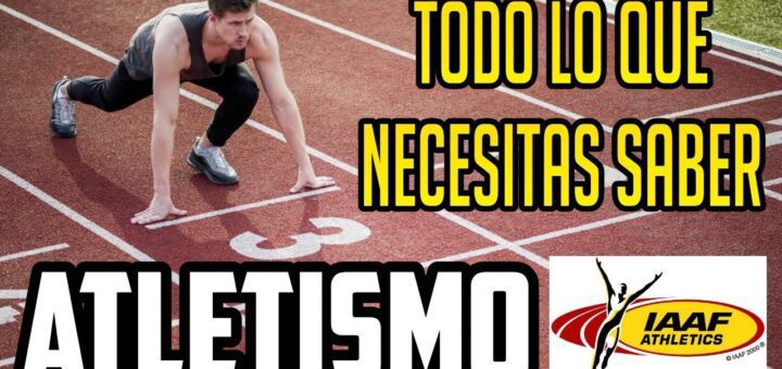 Guía completa sobre atletismo