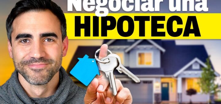 Guía completa sobre hipotecas