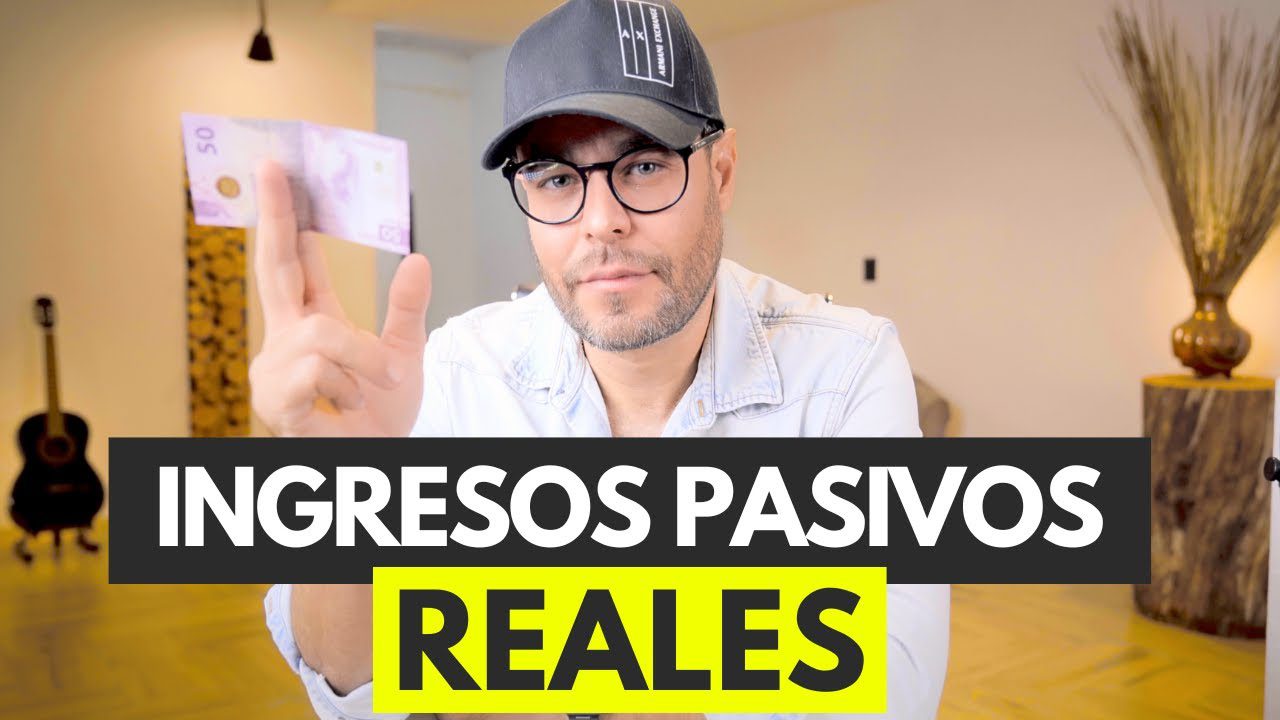 Guía completa sobre ingresos pasivos