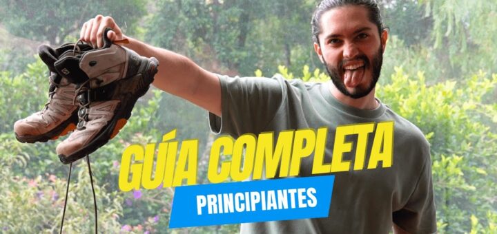 Guía completa sobre senderismo