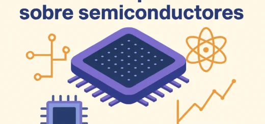 Guía completa sobre semiconductores