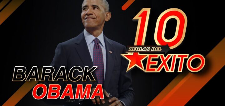 Barack Obama in a navy suit on a dark background with orange diagonal stripes and the graphic text '10 Reglas del Éxito'.