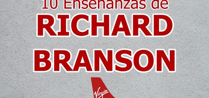 Qué consejos compartió Richard Branson sobre liderazgo y toma de decisiones