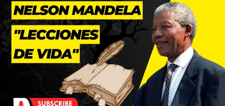 Las principales lecciones de la entrevista de Nelson Mandela que siguen vigentes hoy