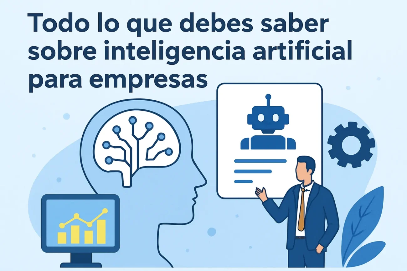 Todo-lo-que-debes-saber-sobre-inteligencia-artificial-para-empresas | Diario-ABC.Com Todo lo que debes saber sobre inteligencia artificial para empresas