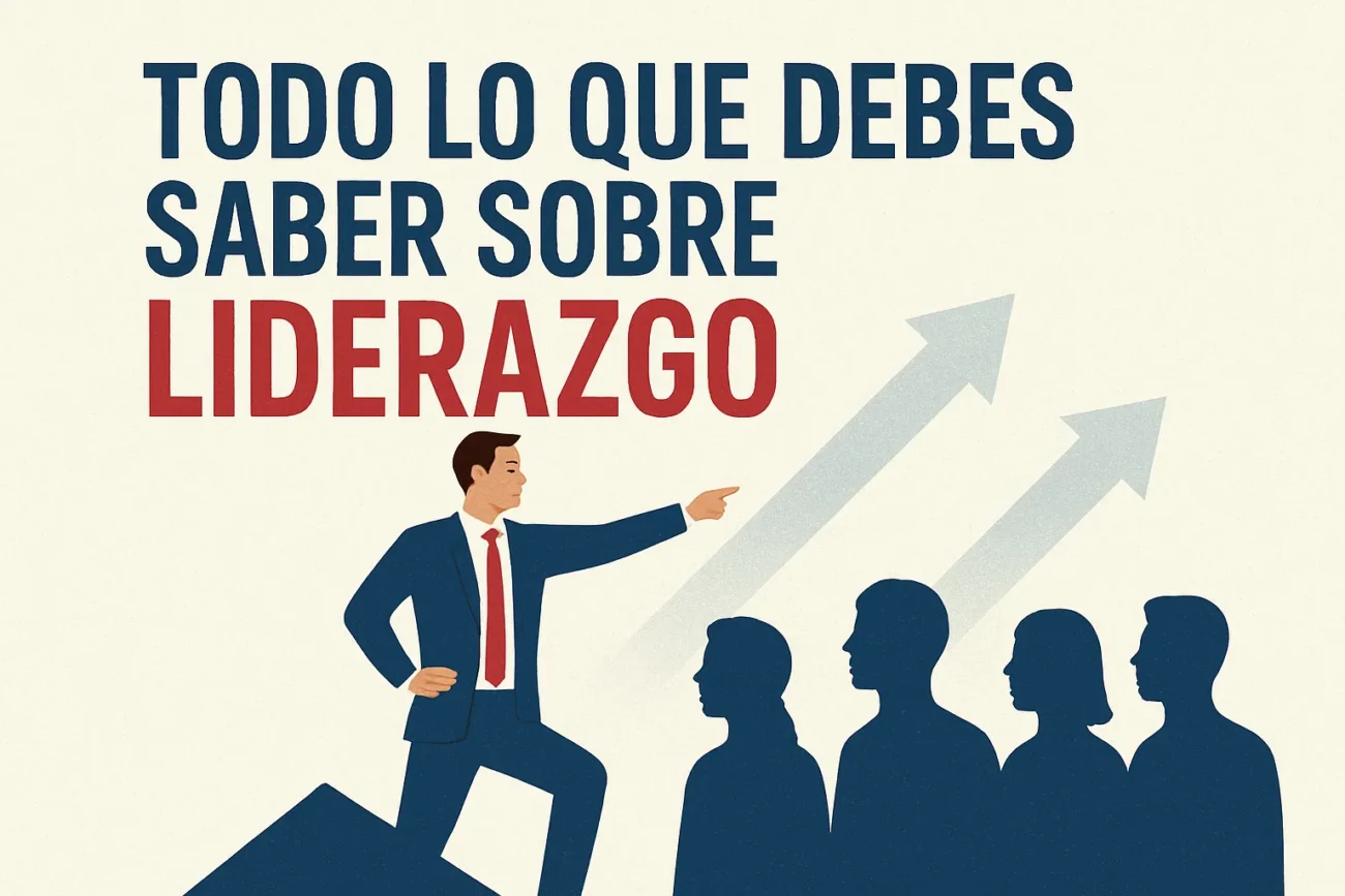 Todo-lo-que-debes-saber-sobre-liderazgo | Diario-ABC.Com Todo lo que debes saber sobre liderazgo