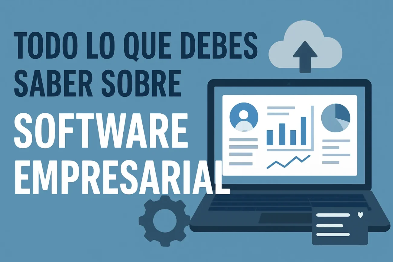 Todo-lo-que-debes-saber-sobre-software-empresarial | Diario-ABC.Com Todo lo que debes saber sobre software empresarial