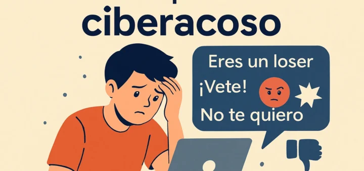Guía completa sobre ciberacoso