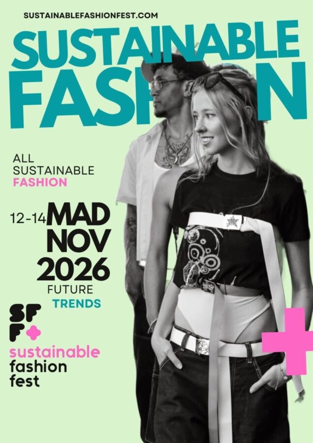 Sustainable Fashion Fest - IP | Diario-ABC.Com Poster for Sustainable Fashion Fest on a lime background with two models; large teal 'SUSTAINABLE FASHION'; event dates '12-14 MAD NOV 2026' and 'FUTURE TRENDS'; includes 'sustainable fashion fest' branding.