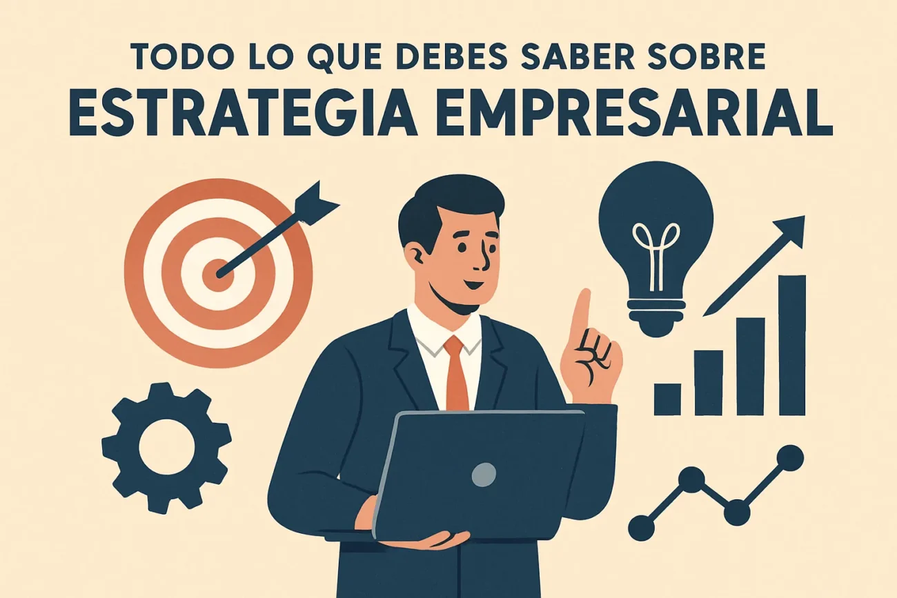 Todo-lo-que-debes-saber-sobre-estrategia-empresarial | Diario-ABC.Com Todo lo que debes saber sobre estrategia empresarial