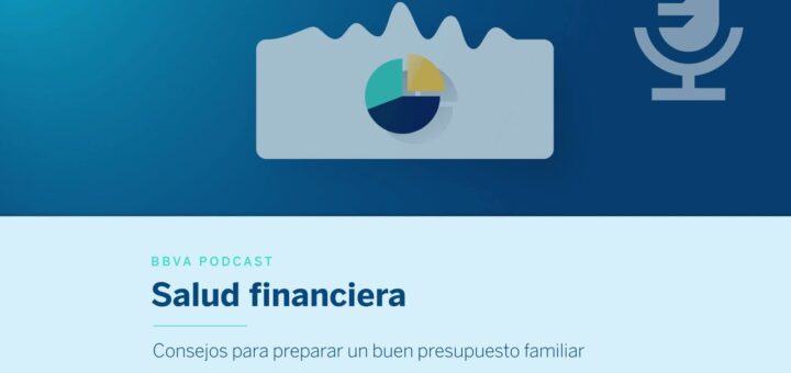 Todo lo que debes saber sobre presupuesto familiar
