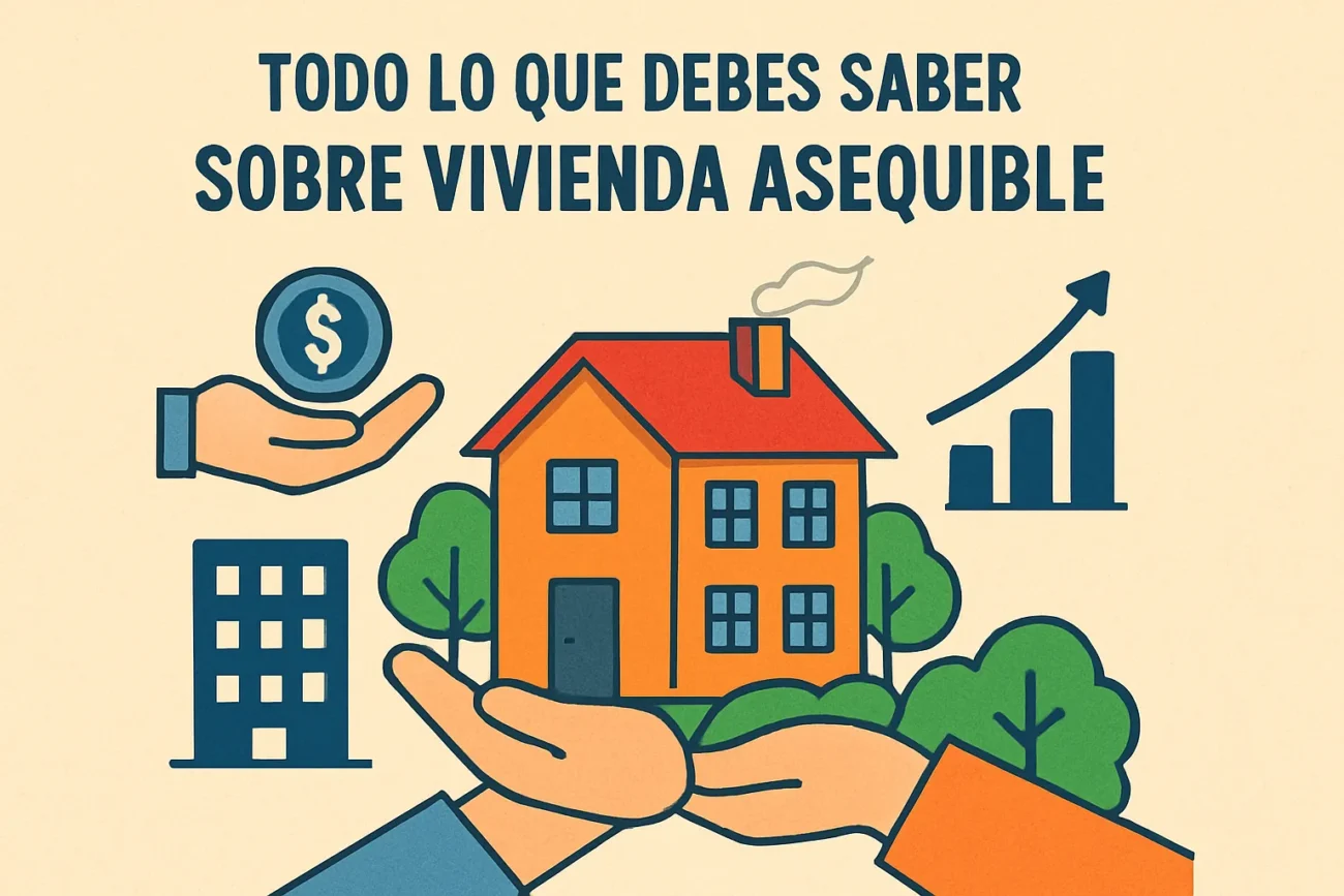 Todo-lo-que-debes-saber-sobre-vivienda-asequible | Diario-ABC.Com Todo lo que debes saber sobre vivienda asequible